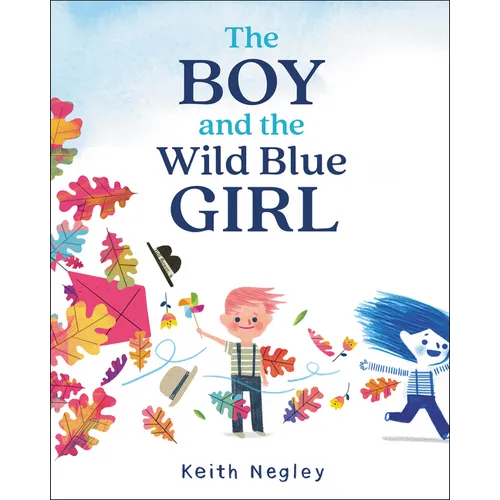 The Boy and the Wild Blue Girl