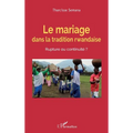 Le mariage dans la tradition rwandaise. Rupture ou continuité ?