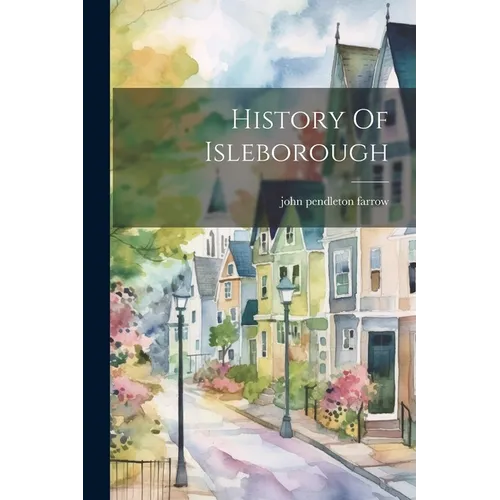 History Of Isleborough