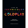 Life in Technicolor: A Celebration of Coldplay