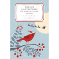 The Life and Adventures of Santa Claus