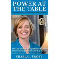 Power at the Table: Guide to Gaining Clients and Control - The Law Firm Marketing Maverick Teaches How to Develop Your Own Book of Business