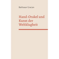 Hand-Orakel und kunst der Weltklugheit