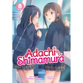 Adachi and Shimamura (Light Novel) Vol. 8