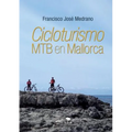 Cicloturismo de MTB en Mallorca