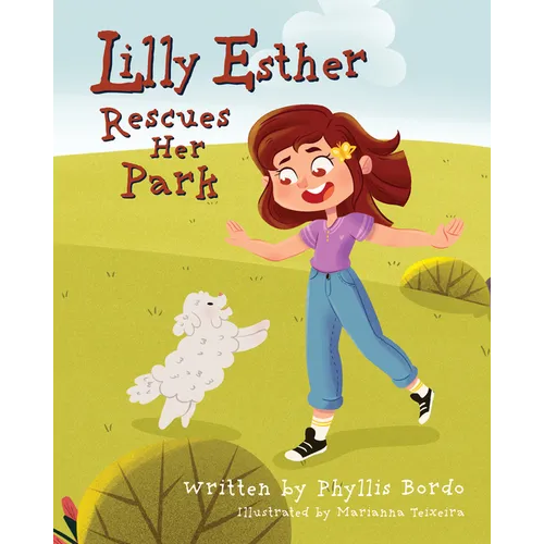 Lilly Esther Rescues Her Park