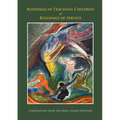 Blessings in Teaching Children and Blessings of Service