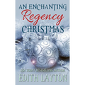 An Enchanting Regency Christmas