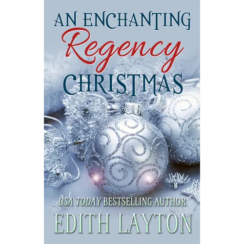An Enchanting Regency Christmas