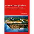 A Trace Through Time: An Historical Perspective of a Line of Descendancy from Captain John Whipple