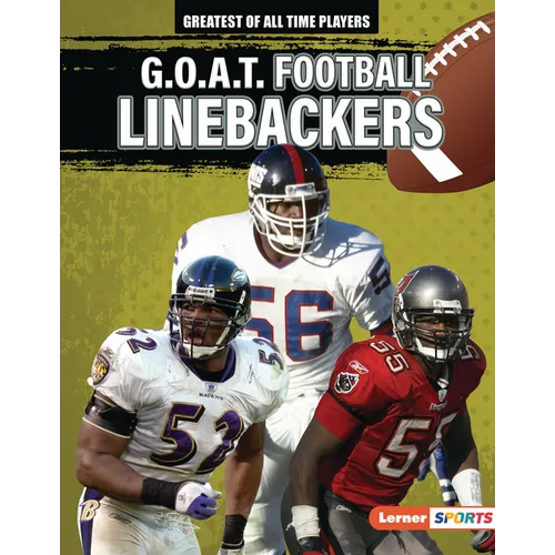 G.O.A.T. Football Linebackers