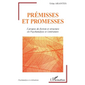 Prémisses et promesses: À propos de fiction et structure en Psychanalyse et Littérature