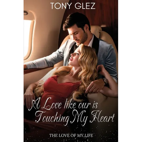 A Love Like Ours is touching my heart: The love of my life