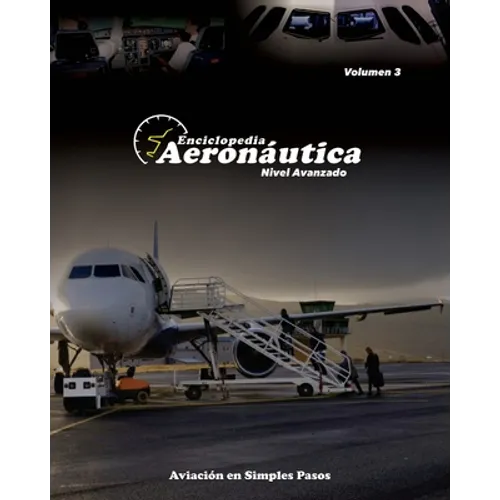 Enciclopedia Aeronáutica: Nivel Avanzado