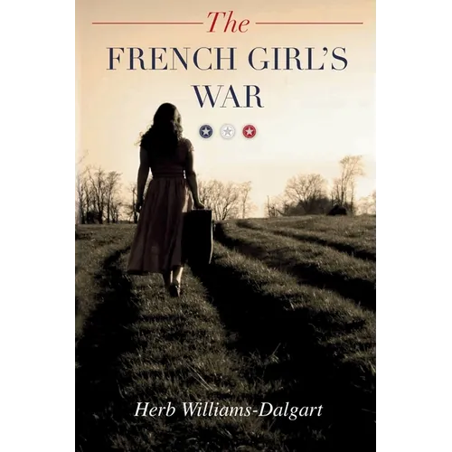 The French Girl's War