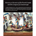 Memoirs or Chronicle of the Fourth Crusade and the Conquest of Constantinople