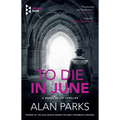 To Die in June