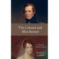 The Colonel and Miss Bennet