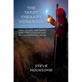 The Tarot Therapy Workbook