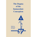 The Dogma of the Immaculate Conception: History and Significance