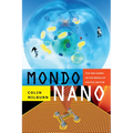 Mondo Nano: Fun and Games in the World of Digital Matter