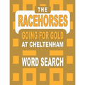 The RACEHORSES going for gold at Cheltenham Word Search Book: 92 Word Find Puzzles featuring the Cheltenham Gold Cup Winners and Runners in each Horse