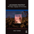 Lacanian Fantasy: The Image, Language and Uncertainty