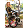 Going Farther: Experience The Power and Love of God That Turns Tragedy into Triumph