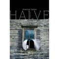Halve: Poems: Poems