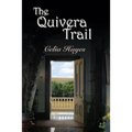 The Quivera Trail