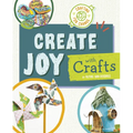 Create Joy with Crafts