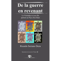 De la guerre en revenant: La Vérendrye et ses fils partent au Pays d'en Haut