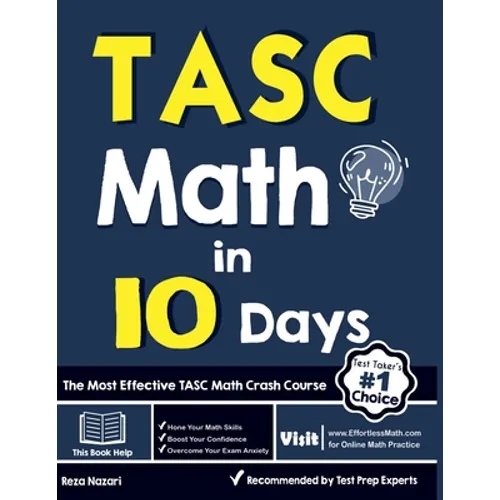 TASC Math in 10 Days: The Most Effective TASC Math Crash Course - Paperback