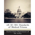 AR 40-501: Standards of Medical Fitness