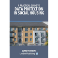 A Practical Guide to Data Protection in Social Housing