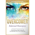 Overcomer: Redeemed Masterpiece