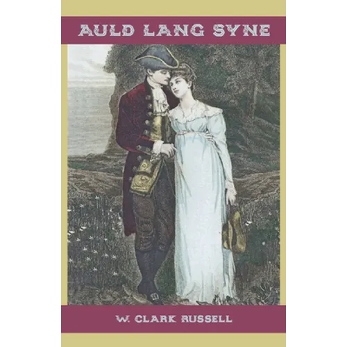 Auld Lang Syne - Paperback
