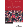 SOS Préjugés !