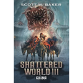 Shattered World III: China