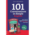 101 Conversations in Simple English: Short, Natural Dialogues to Boost Your Confidence & Improve Your Spoken English
