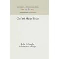 Cho'rti Mayan Texts