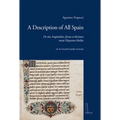 A Description of All Spain: de Situ, Longitudine, Forma Et Divisione Totius Hispaniae Libellus