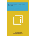International Bank for Reconstruction and Development, 1944-1949: The International Monetary Fund, 1944-1949