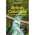 Lonely Planet British Columbia & the Canadian Rockies