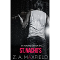 St. Nacho's: A small town, new beginnings, gay romance!