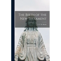 The Birth of the New Testament