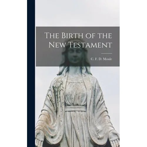 The Birth of the New Testament