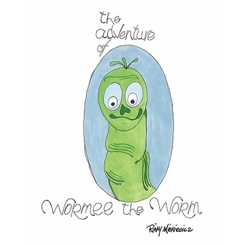 The Adventure of Wormee the Worm