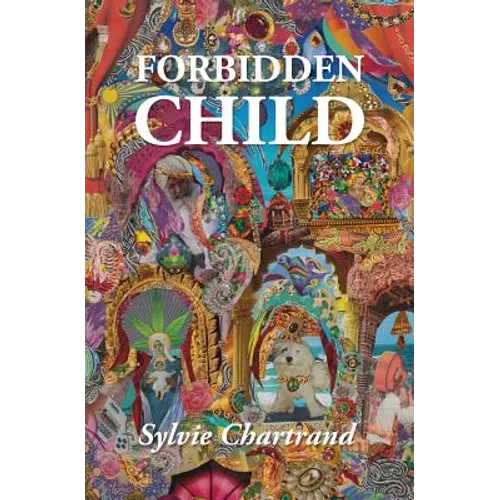 Forbidden Child: A Tale of the '70s