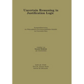 Uncertain Reasoning in Justification Logic